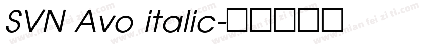 SVN Avo italic字体转换